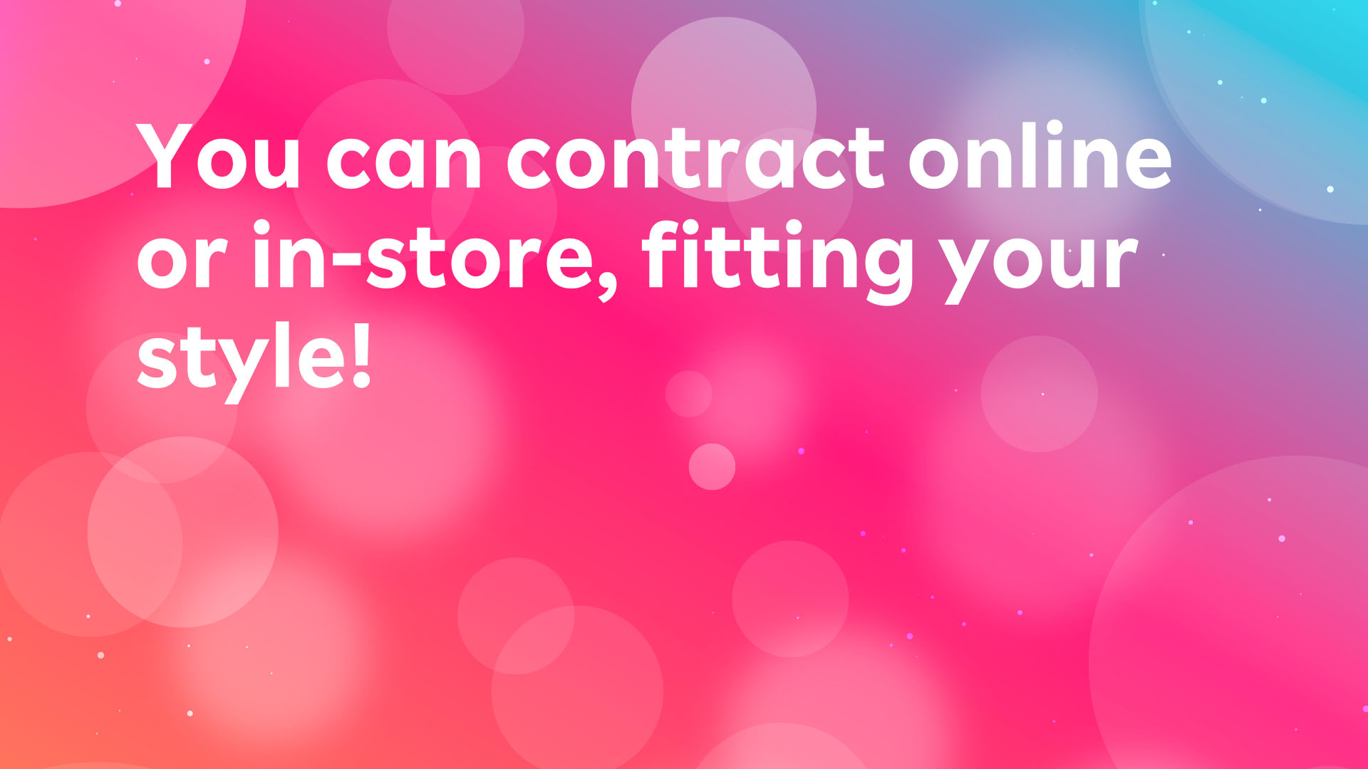 Read more about the article Contract Online or In-Store, According to Your Style!