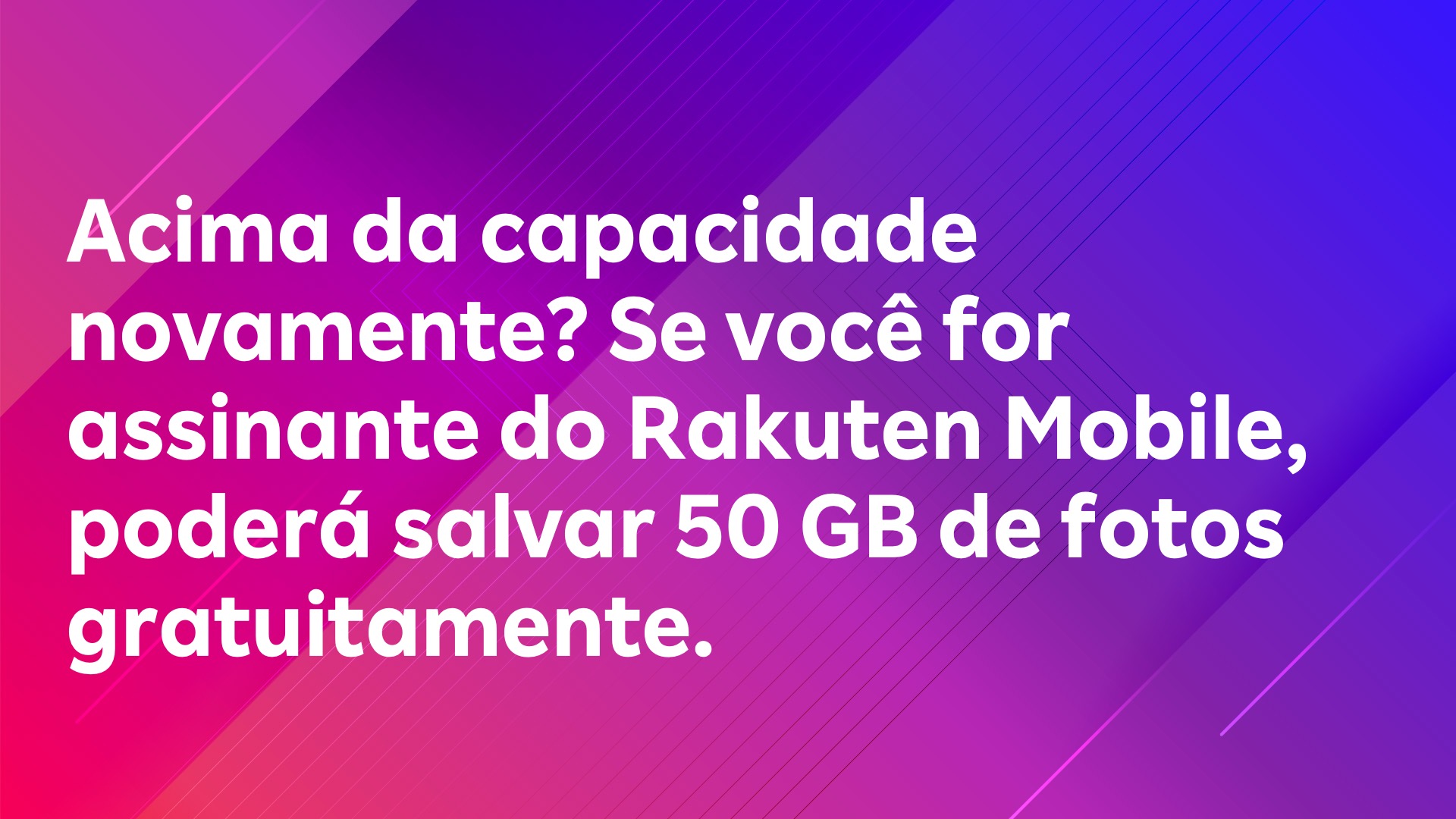 Leia mais sobre o artigo Acima da capacidade novamente? Se você for assinante do Rakuten Mobile, poderá salvar 50 GB de fotos gratuitamente.