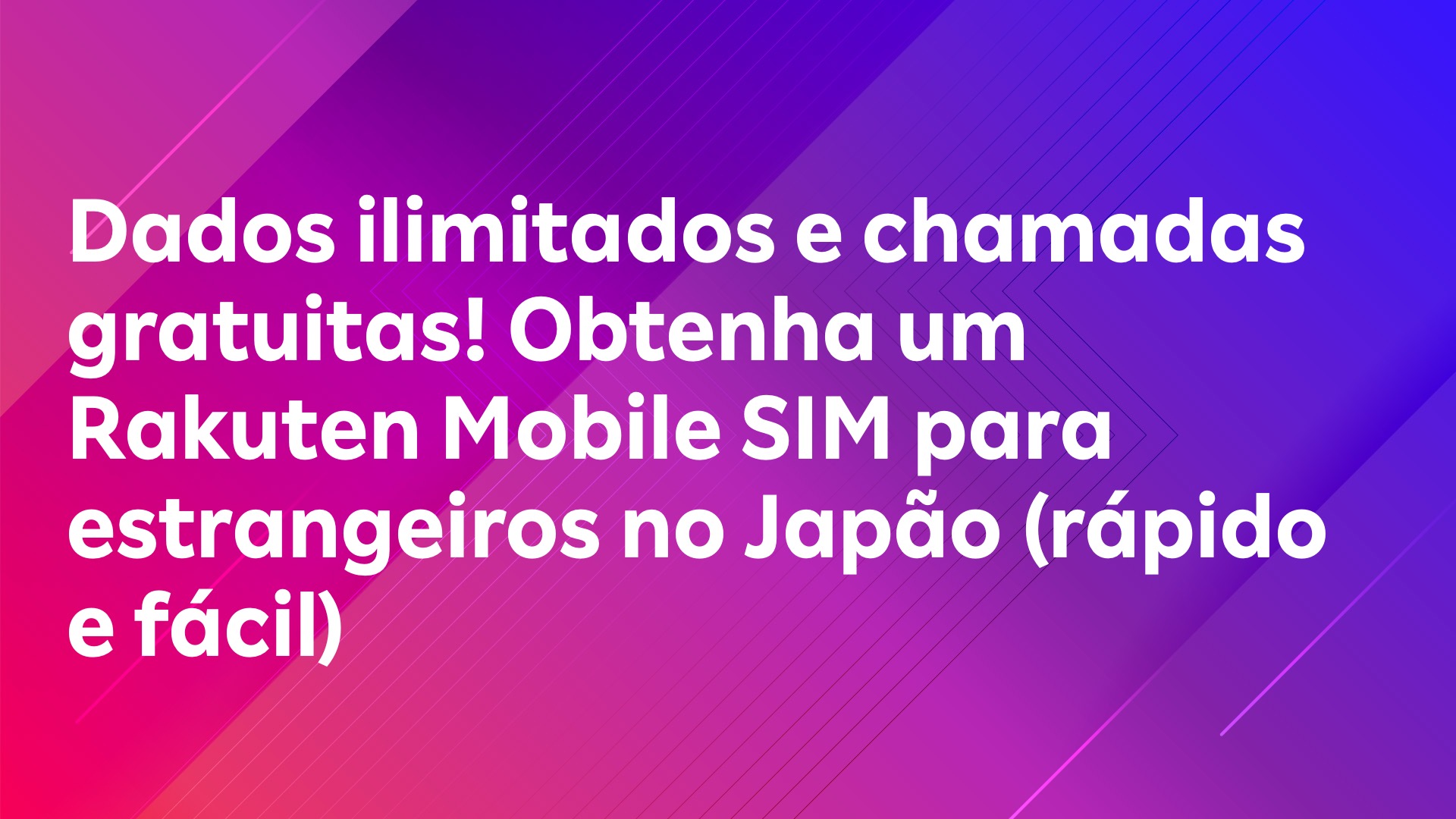 Leia mais sobre o artigo Dados ilimitados e chamadas gratuitas! Obtenha um Rakuten Mobile SIM para estrangeiros no Japão (rápido e fácil)