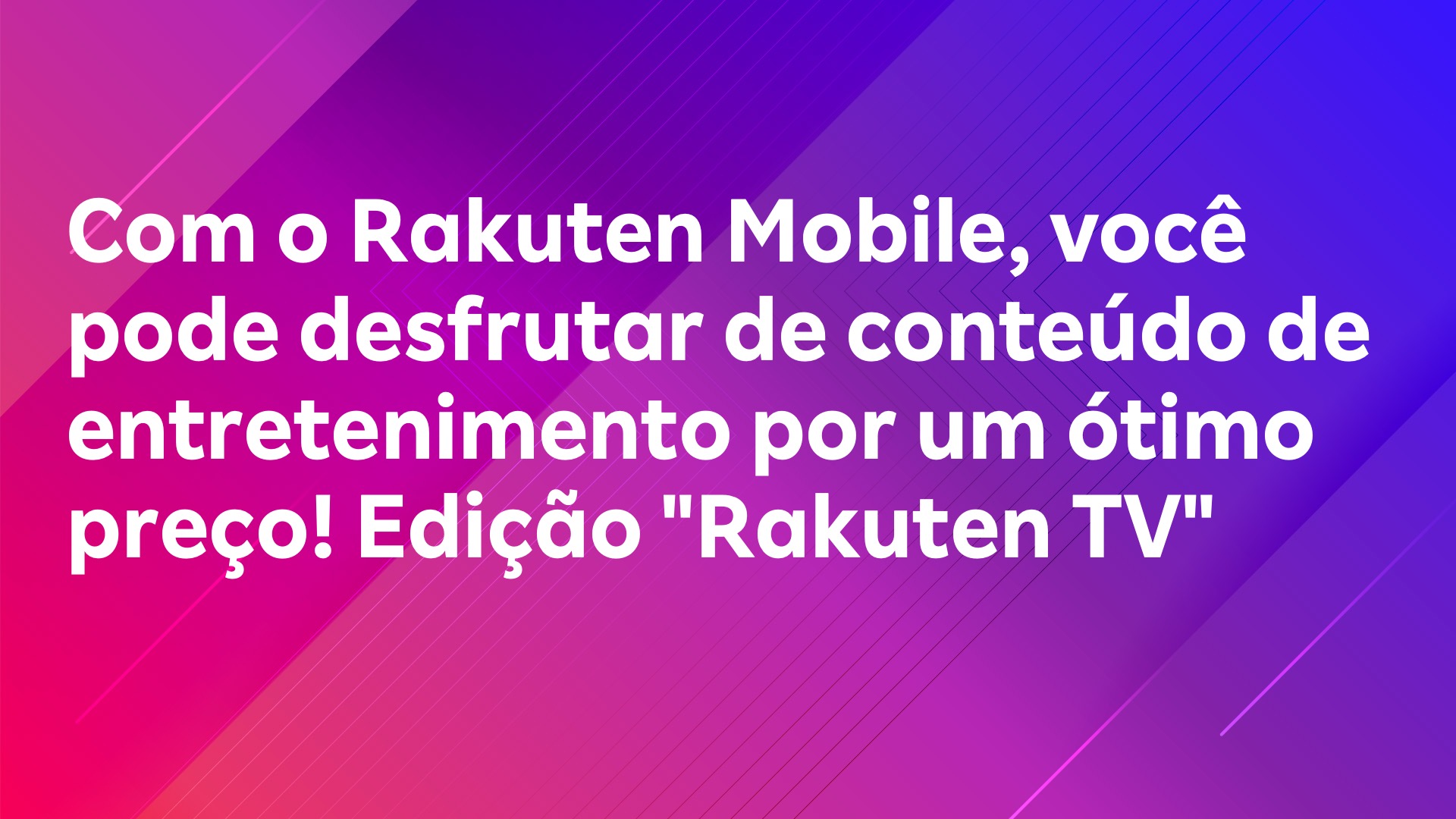 Leia mais sobre o artigo Com o Rakuten Mobile, você pode desfrutar de conteúdo de entretenimento por um ótimo preço! Edição “Rakuten TV”